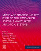 Micro- and Nanotechnology Enabled Applications for Portable Miniaturized Analytical Systems (eBook, ePUB)