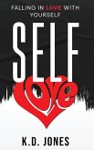 Self-Love: Falling In Love With Yourself
