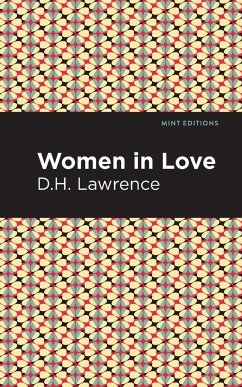 Women in Love - Lawrence, D. H.