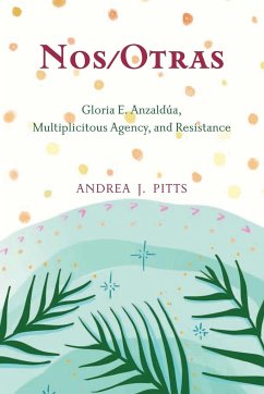 Nos/Otras - Pitts, Andrea J.