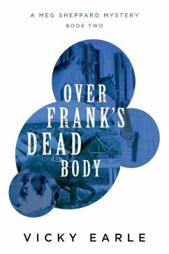 Over Frank's Dead Body - Earle, Vicky