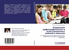 Korrekciq orfograficheskih i punktuacionnyh umenij i nawykow - Malqwina, Tat'qna Petrowna