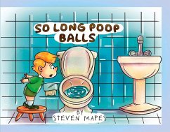 So Long Poop Balls - Mapes, Steven