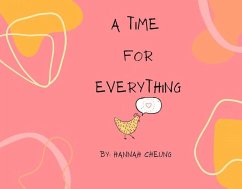 A Time for Everything - Cheung, Hannah