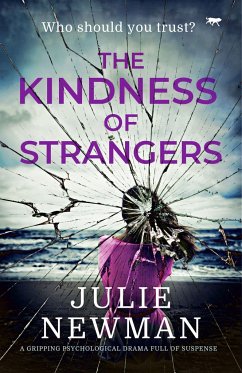 The Kindness of Strangers - Newman, Julie