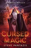Cursed Magic: Epic fantasy novella