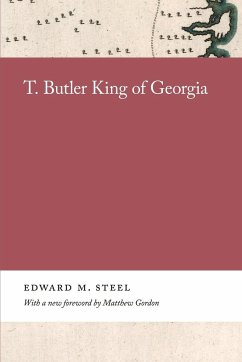 T. Butler King of Georgia - Steel, Edward