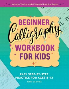 Beginner Calligraphy Workbook for Kids - Scarlett, Jade