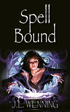 Spellbound - Wenning, J. L.