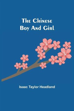 The Chinese Boy and Girl - Taylor Headland, Isaac