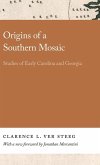 Origins of a Southern Mosaic