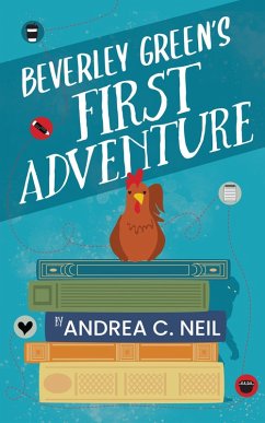 Cover Beverley Green's First Adventure (Beverley Green Adventures, #1) (eBook, ePUB)