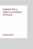 L'albero genealogico dell'acqua (eBook, ePUB)