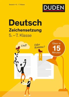 Deutsch in 15 Minuten - Zeichensetzung 5.-7. Klasse - Clausen, Marion