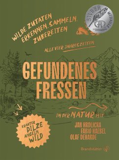 Gefundenes Fressen - Haebel, Fabio;Hrdlicka, Jan;Deharde, Olaf