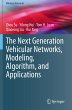 The Next Generation Vehicular Networks,... - Bild 1