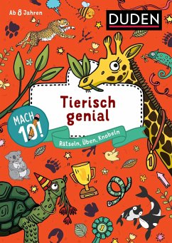 Tierisch genial / Mach 10! Bd.14 - Eck, Janine