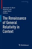 The Renaissance of General Relativity in Context