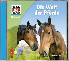 WAS IST WAS Hörspiel: Die Welt der Pferde - Wehrmann, Nele
