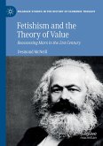Fetishism and the Theory of Value