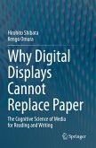 Why Digital Displays Cannot Replace Paper