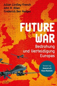 Future War - Lindley-French, Julian;Allen, John R.;Hodges, Frederik Ben