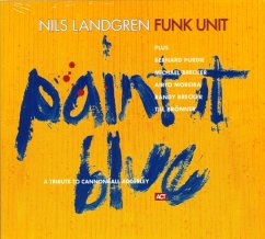 Paint It Blue - Landgren,Nils Funk Unit