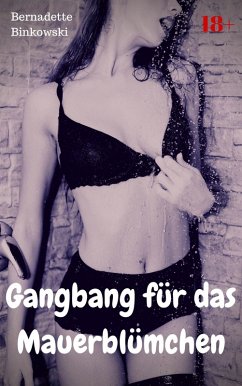 Cover Gangbang für das Mauerblümchen (eBook, ePUB)