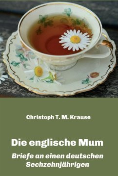 Die englische Mum (eBook, ePUB) - Krause, Christoph T. M.