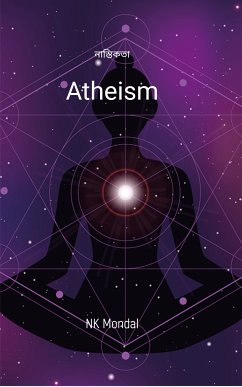 Atheism (eBook, ePUB) - Mondal, Nk