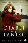 Diabli taniec. Bieszczadzkie demony. Tom 2 (eBook, ePUB)