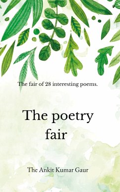 The Poetry Fair (eBook, ePUB) - Gaur, The Ankit Kumar