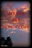 Im Bann der Mondpilger (eBook, ePUB)