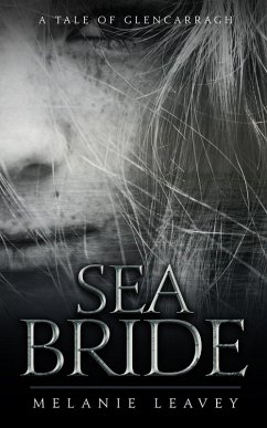 Cover Sea Bride (Tales of Glencarragh, #4) (eBook, ePUB)