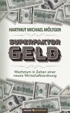 Superfaktor Geld (eBook, ePUB)
