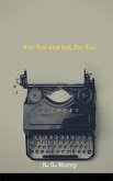 For You and not for You (eBook, ePUB)