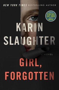 Girl, Forgotten (eBook, ePUB) - Slaughter, Karin