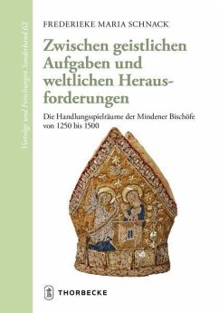 Zwischen geistlichen Aufgaben und weltlichen Herausforderungen - Schnack, Frederieke M.