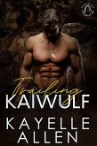 Trailing Kaiwulf (Colonies of Man, #2) (eBook, ePUB)