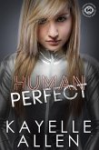 Human Perfect (Misbehaving Robots, #1) (eBook, ePUB)