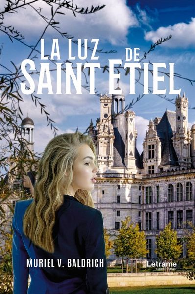 La luz de Saint Etiel (eBook, ePUB) La luz de Saint Etiel (eBook, ePUB)