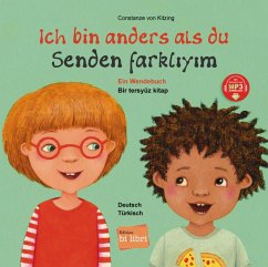 Ich bin anders als du - Ich bin wie du. Türkisch - Deutsch - Kitzing, Constanze von