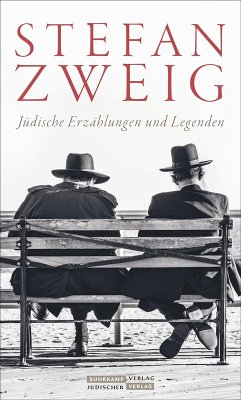 Jüdische Erzählungen und Legenden (eBook, ePUB) - Zweig, Stefan