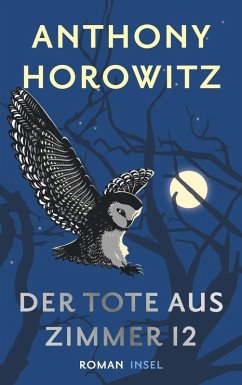 Der Tote aus Zimmer 12 (eBook, ePUB) - Horowitz, Anthony