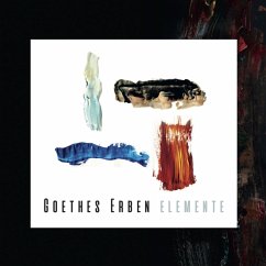Elemente - Goethes Erben