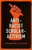 Anti-racist scholar-activism (eBook, ePUB)