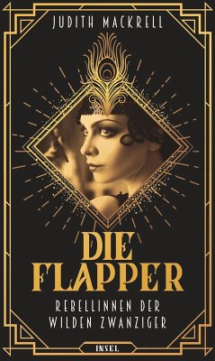 Die Flapper (eBook, ePUB) - Mackrell, Judith