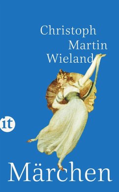 Märchen (eBook, ePUB) - Wieland, Christoph Martin