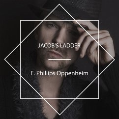 Jacob's Ladder (MP3-Download) - Oppenheim, E. Phillips