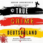 TRUE CRIME DEUTSCHLAND 3 (MP3-Download)